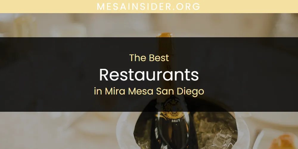 Mira Mesa San Diego's Best Restaurants featured